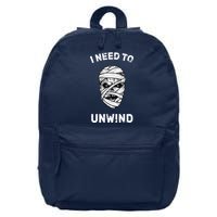 I Need To Unwind 16 in Basic Backpack