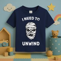 I Need To Unwind Toddler T-Shirt