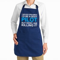 I Never Dreamed I'd Be A Sexy Pilot Apron