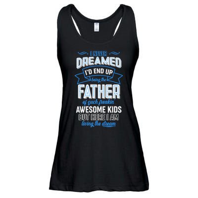 I Never Dreamed I'd End Up Being The Father Of Awesome Kids Ladies Essential Flowy Tank