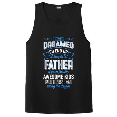 I Never Dreamed I'd End Up Being The Father Of Awesome Kids PosiCharge Competitor Tank