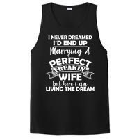 I Never Dreamed I'd End Up Marrying A Perfect Wife PosiCharge Competitor Tank