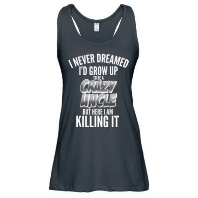 I Never Dreamed I'd Grow Up to be a Crazy Uncle Ladies Essential Flowy Tank