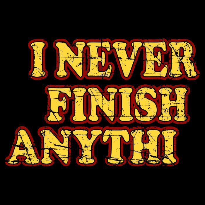 I Never FInish Anythi 7-Panel Snapback Hat