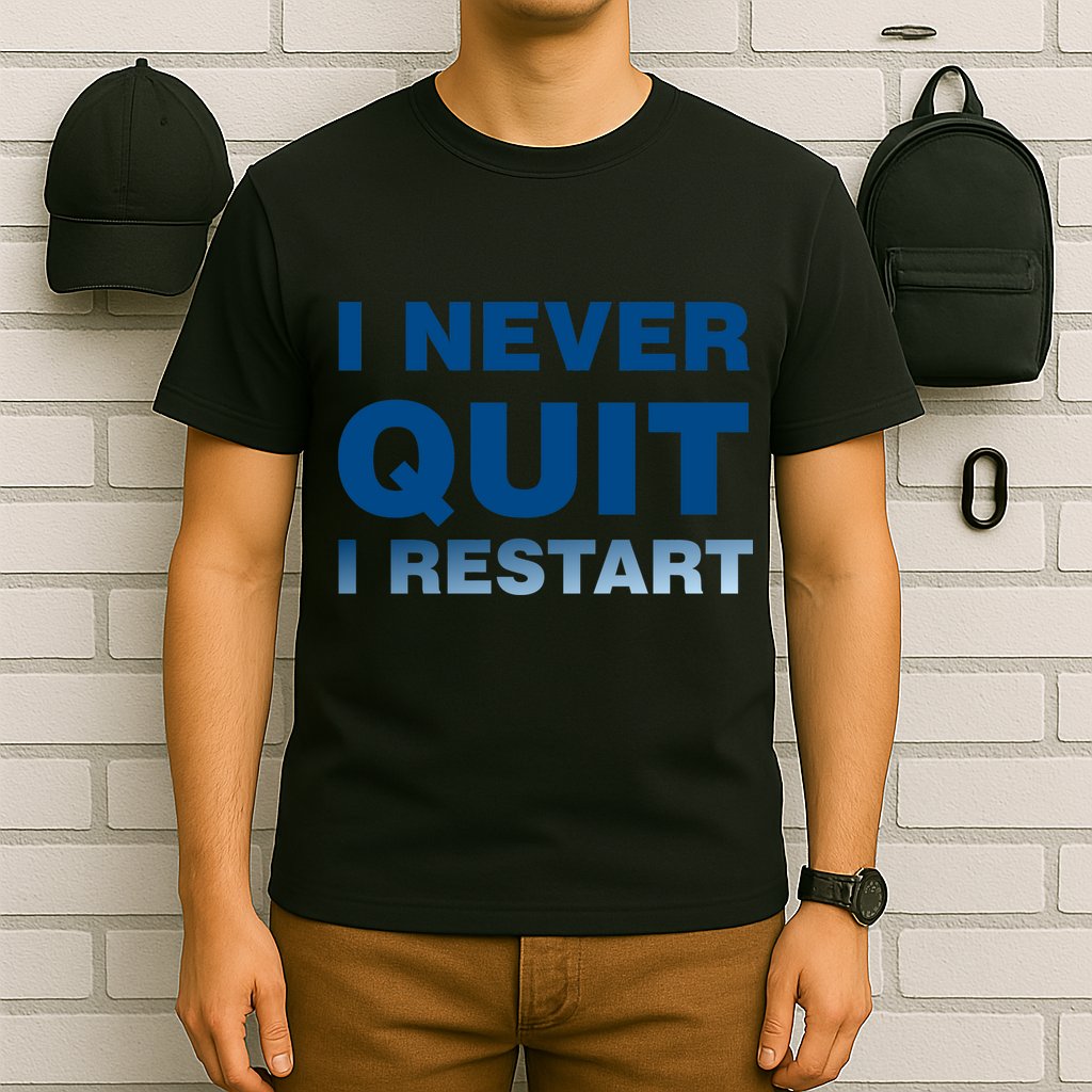 I Never Quit I Restart Gamer T-Shirt