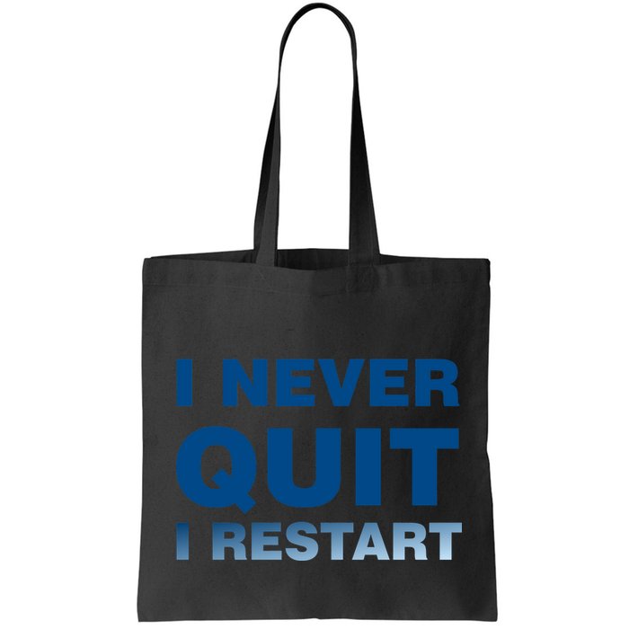 I Never Quit I Restart Gamer Bag