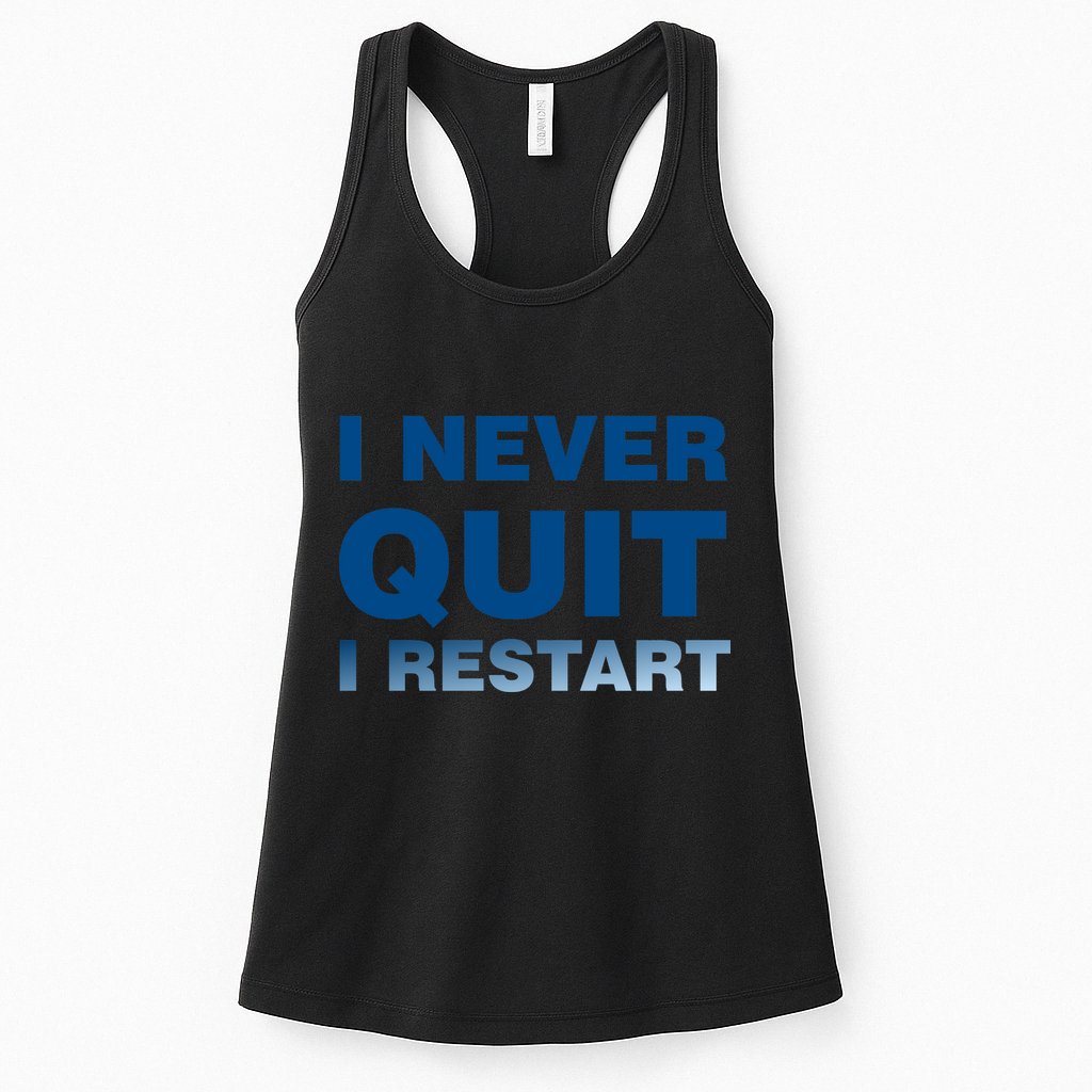I Never Quit I Restart Gamer Womens Tank Top