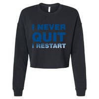 I Never Quit I Restart Gamer Cropped Pullover Crew