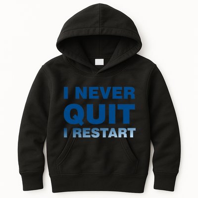 I Never Quit I Restart Gamer Kids Hoodie