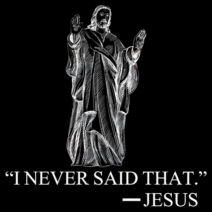 I Never Said That - Jesus Christ City Backpack