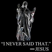 I Never Said That - Jesus Christ Flatbill Hat