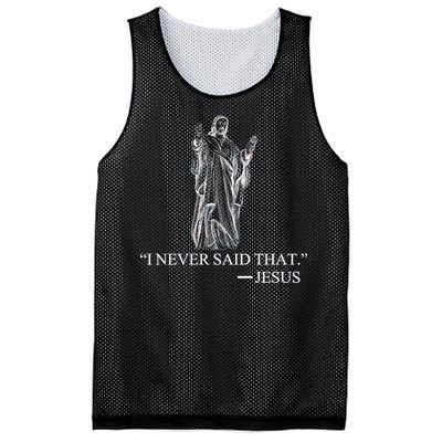 I Never Said That - Jesus Christ Mesh Reversible Basketball Jersey Tank