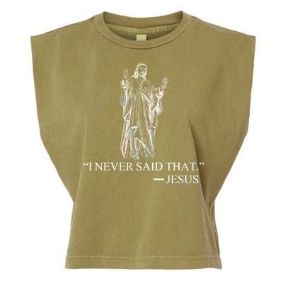 I Never Said That - Jesus Christ Garment-Dyed Women's Muscle Tee