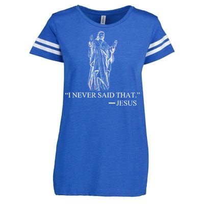 I Never Said That - Jesus Christ Enza Ladies Jersey Football T-Shirt