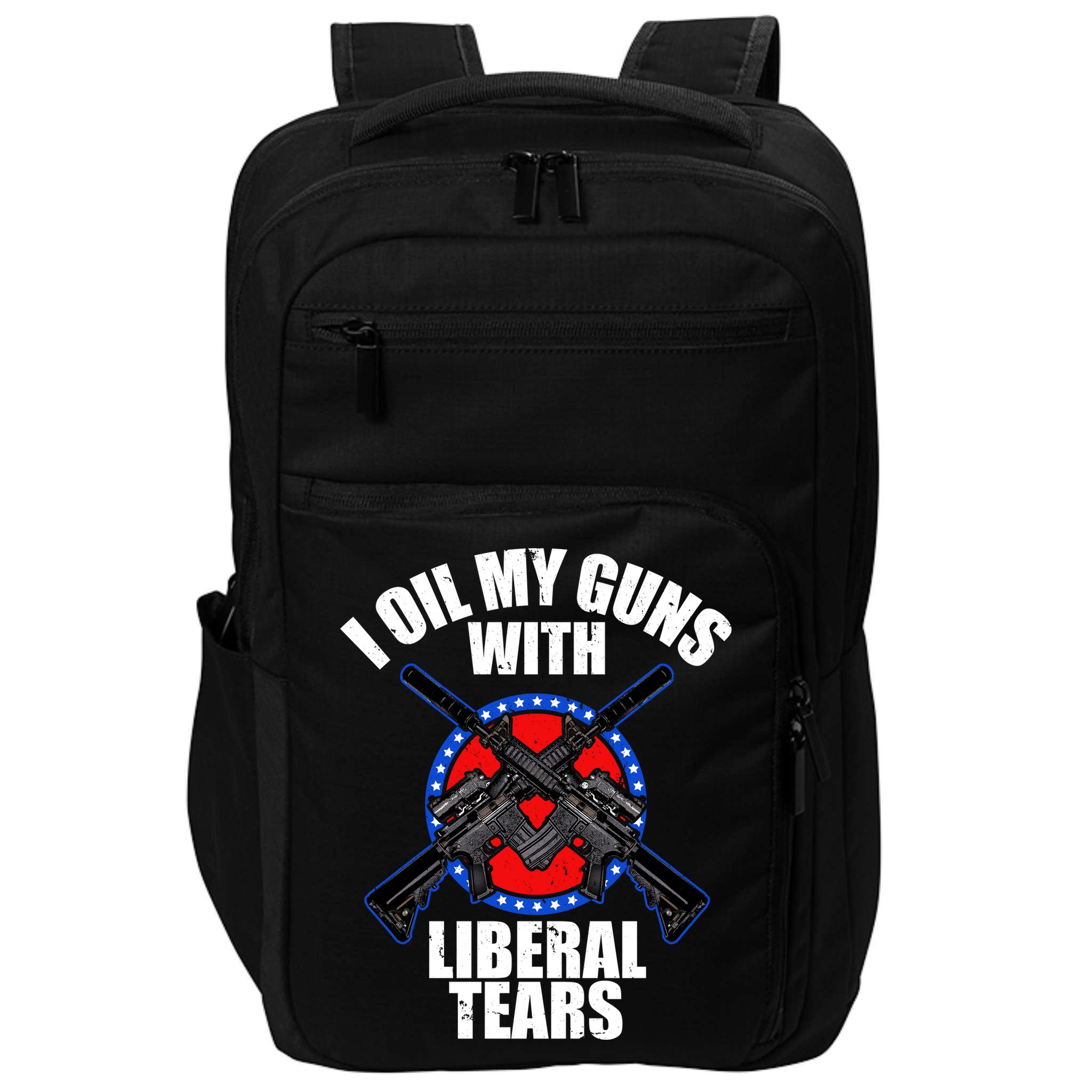 I Oil My Guns With Liberal tears Impact Tech Backpack