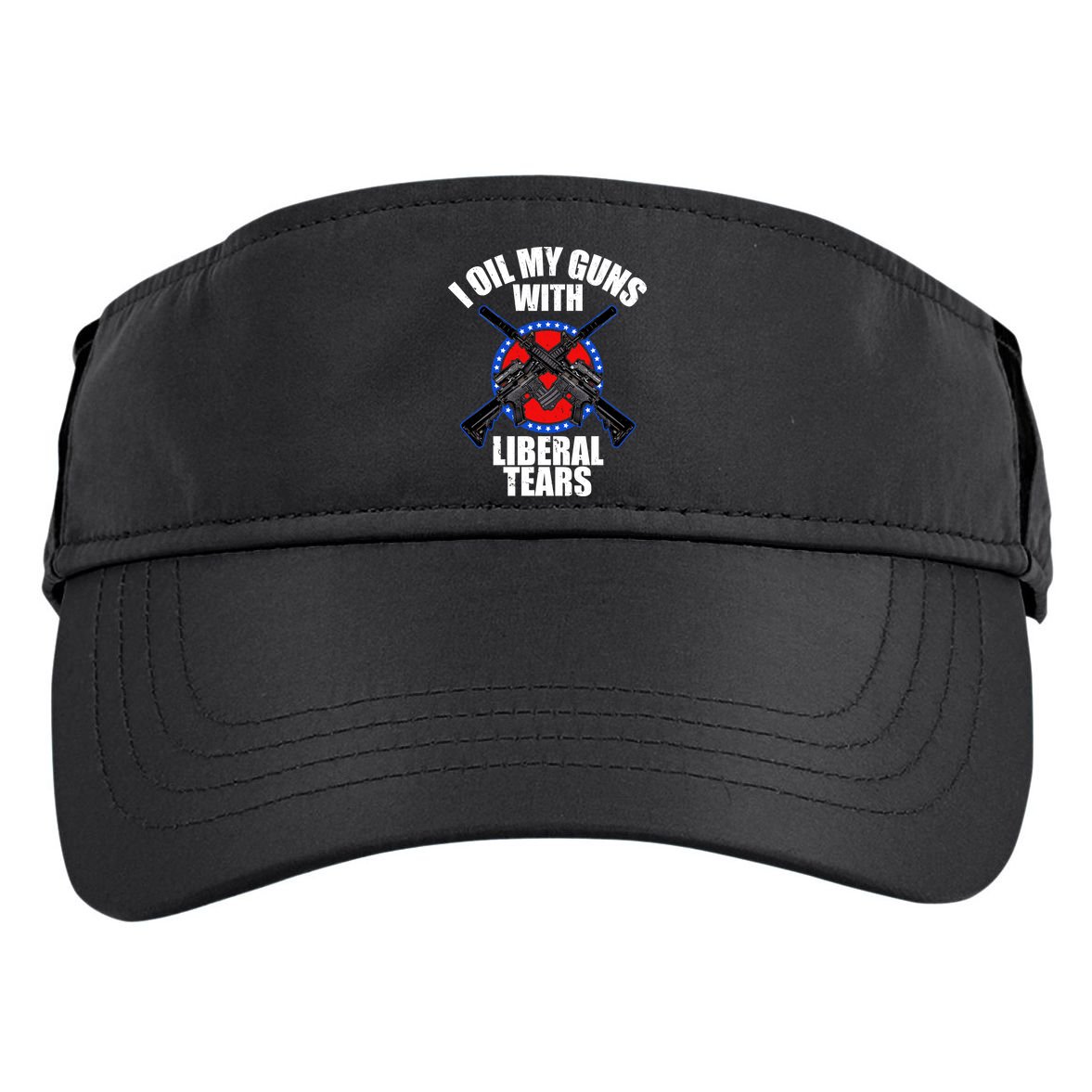 I Oil My Guns With Liberal tears Adult Drive Performance Visor