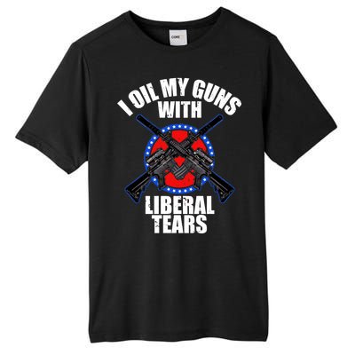 I Oil My Guns With Liberal tears Tall Fusion ChromaSoft Performance T-Shirt