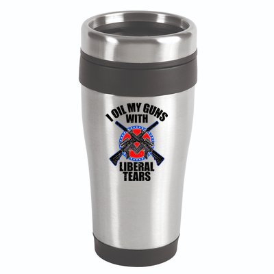 I Oil My Guns With Liberal tears 16oz Travel Tumbler
