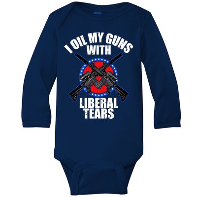 I Oil My Guns With Liberal tears Baby Long Sleeve Bodysuit