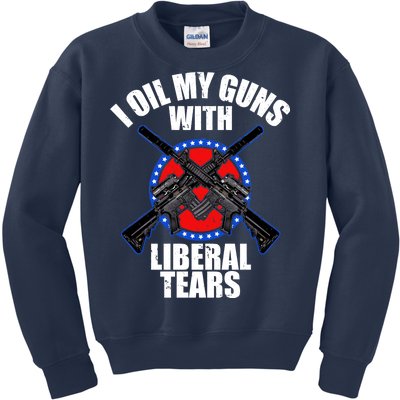 I Oil My Guns With Liberal tears Kids Sweatshirt