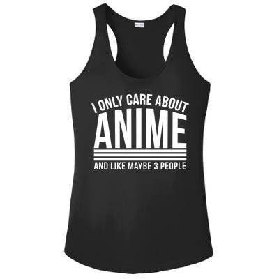 I Only Care About Anime And Like Maybe 3 People Ladies PosiCharge Competitor Racerback Tank