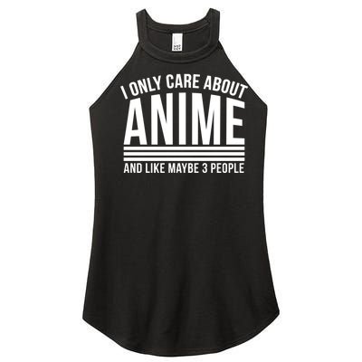 I Only Care About Anime And Like Maybe 3 People Women's Perfect Tri Rocker Tank