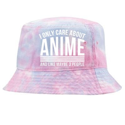 I Only Care About Anime And Like Maybe 3 People Tie-Dyed Bucket Hat