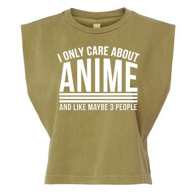 I Only Care About Anime And Like Maybe 3 People Garment-Dyed Women's Muscle Tee