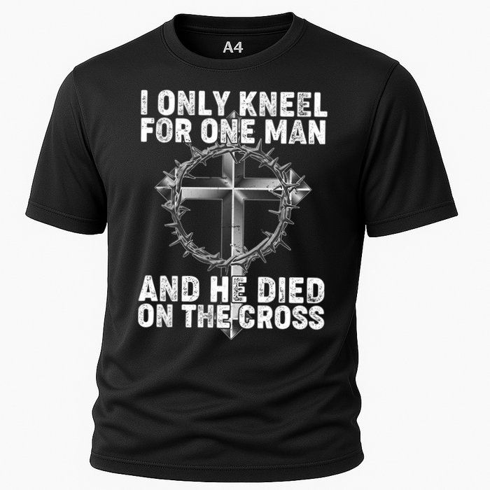 I Only Kneel For One Man And He Died On The Cross Performance Shirt