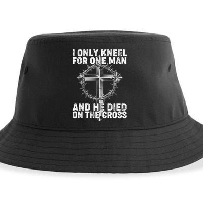 I Only Kneel For One Man And He Died On The Cross Sustainable Bucket Hat