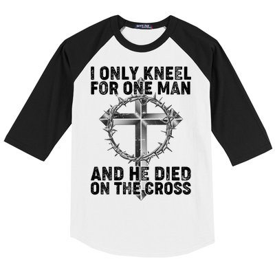 I Only Kneel For One Man And He Died On The Cross Baseball Sleeve Shirt