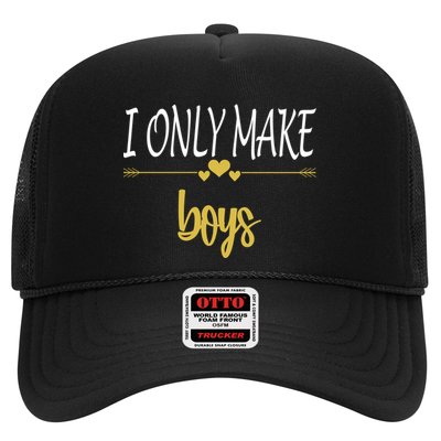 I Only Make Boys Trucker Hat