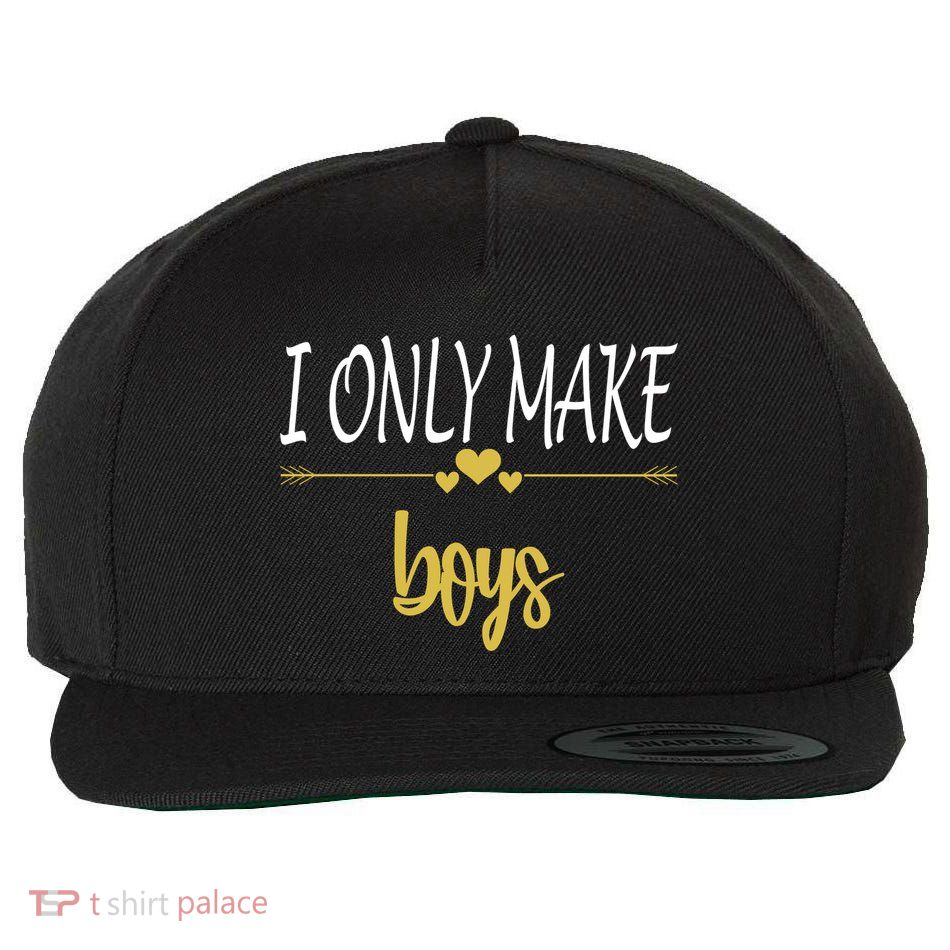 I Only Make Boys Wool Snapback Cap