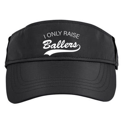 I Only Raise Ballers Adult Drive Performance Visor