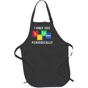 I Only Use Sarcasm Periodically Full-Length Apron With Pockets