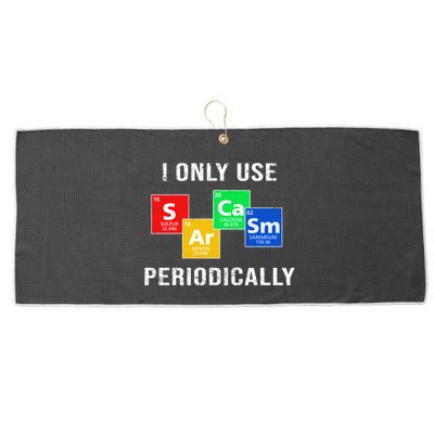 I Only Use Sarcasm Periodically Large Microfiber Waffle Golf Towel