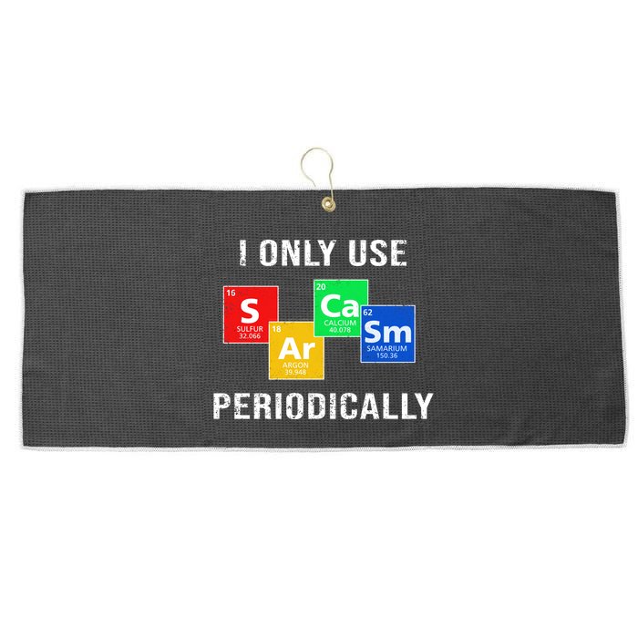 I Only Use Sarcasm Periodically Large Microfiber Waffle Golf Towel