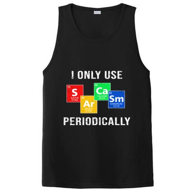 I Only Use Sarcasm Periodically PosiCharge Competitor Tank