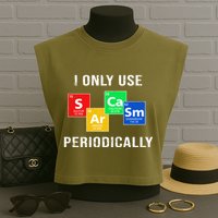 I Only Use Sarcasm Periodically Garment-Dyed Women's Muscle Tee