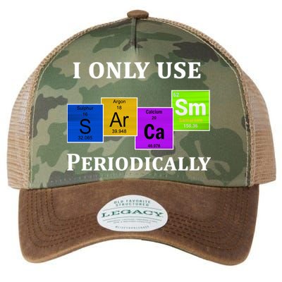 I Only Use Sarcasm Periodically Funny Sarcastic Legacy Tie Dye Trucker Hat