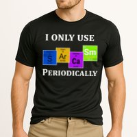 I Only Use Sarcasm Periodically Funny Sarcastic Performance Shirt