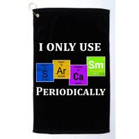 I Only Use Sarcasm Periodically Funny Sarcastic Golf Towel