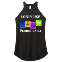 I Only Use Sarcasm Periodically Funny Sarcastic Women's Perfect Tri Rocker Tank