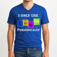 I Only Use Sarcasm Periodically Funny Sarcastic V-Neck T-Shirt