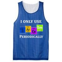 I Only Use Sarcasm Periodically Funny Sarcastic Mesh Reversible Basketball Jersey Tank