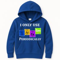 I Only Use Sarcasm Periodically Funny Sarcastic Kids Hoodie