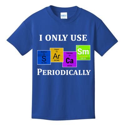 I Only Use Sarcasm Periodically Funny Sarcastic Kids T-Shirt