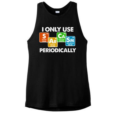 I Only Use Sarcasm Periodically Funny Science Ladies PosiCharge Tri-Blend Wicking Tank