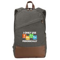 I Only Use Sarcasm Periodically Funny Science Cotton Canvas Backpack