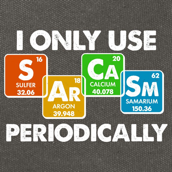 I Only Use Sarcasm Periodically Funny Science Cotton Canvas Backpack
